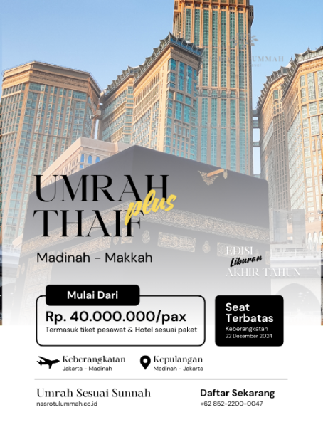 Umroh Plus Thaif bersama Ustadz Haidar Askarulqohar, Lc. – Paket Bronze
