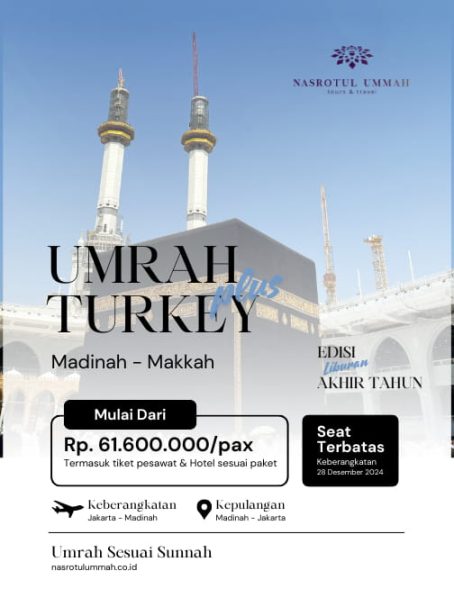 Umroh Plus Turkey bersama Ustadz Rahmat Hidayat Syamsurizal, Lc,. M.A. - Paket Silver