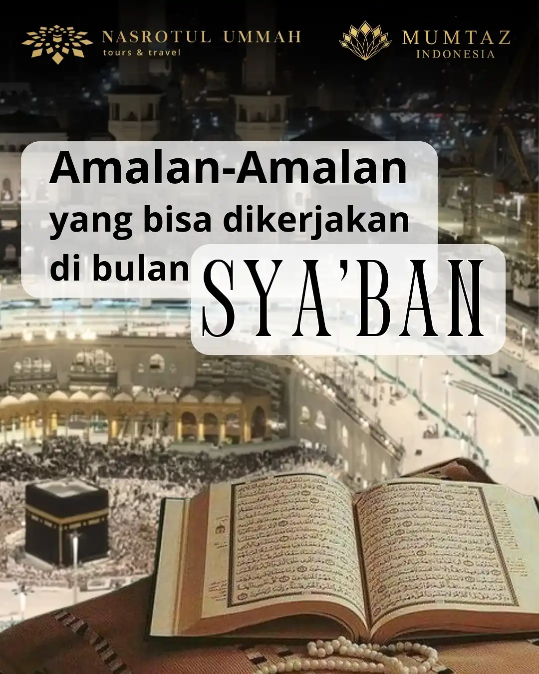 Read more about the article Amalan-Amalan di Bulan Sya’ban